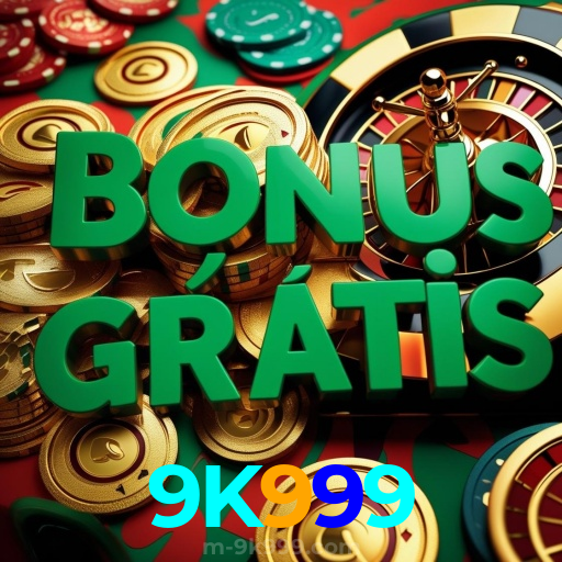 9K999: Jogos de Mesa ao Vivo - Imersão Total, Slots - Grandes Prêmios, Roleta - Altas Chances
