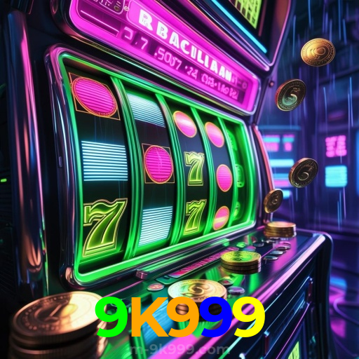 Aplicativo da 9K999: cassino ao vivo HD e pagamentos locais